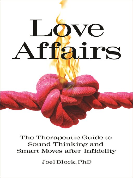 Title details for Love Affairs by Joel Block Ph.D. - Available